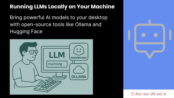 Running LLMs Locally on Your Machine